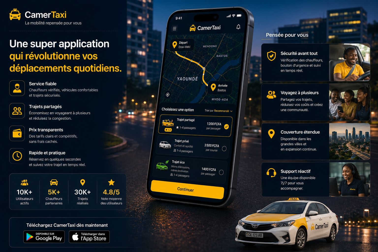 CamerTaxi — Une application qui révolutionne vos déplacements quotidiens : service fiable, trajets partagés, prix transparents, rapide et pratique. 10 000+ utilisateurs, 4,8/5. Disponible sur Google Play et l’App Store.